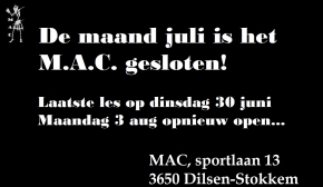 In Juli is het MAC gesloten