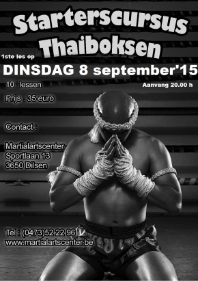 Aanvang starterscursus thaiboksen op dinsdag 8 september 15